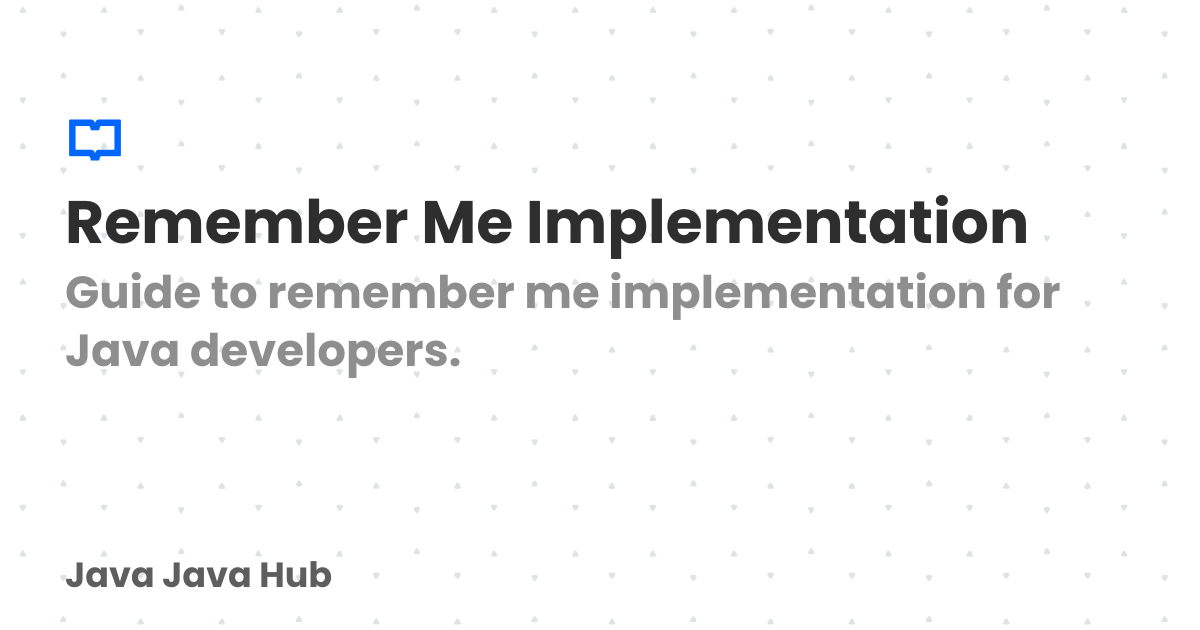 Remember Me Implementation | Java Java Hub